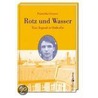 Rotz und Wasser by Franziska Groszer