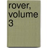 Rover, Volume 3 door Seba Smith