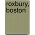 Roxbury, Boston