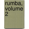 Rumba, Volume 2 by Cliff Brooks