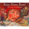Run, Hare, Run! by John Winch