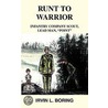 Runt To Warrior by Boring Irvin Boring