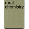 Rural Chemistry by Edward Solly