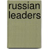 Russian Leaders door Dragomiroff a