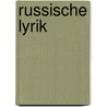 Russische Lyrik door K. / L. Muller (red) Borowsky