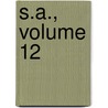 S.A., Volume 12 by Maki Minami