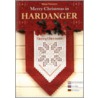 Merry Christmas in Hardanger by M. Timmers