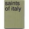 Saints Of Italy door Ella Noyes