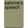 Salome's Speech door Damian Morgan