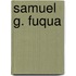 Samuel G. Fuqua