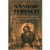 Sandor Ferenczi by Arnold Wm Rachman