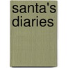 Santa's Diaries door Nicholas F. Christmas