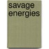 Savage Energies