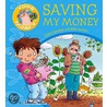 Saving My Money door Claire Llewelyn