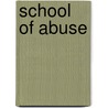 School of Abuse door Stephen Gosson