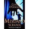 Misdaadschool by Carol O'Connell