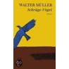 Schräge Vögel by Walter Müller