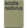 Scotia Rediviva by Robert Buchanan