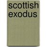 Scottish Exodus door James Hunter