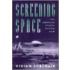 Screening Space