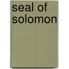 Seal Of Solomon door Rick Yancey