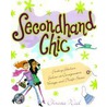 Secondhand Chic by Christa Weil