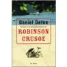 Het leven en de verrassende avonturen van Robinson Crusoe door DaniëL. Defoe
