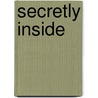 Secretly Inside door Hans Warren