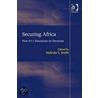 Securing Africa door Malinda S. Smith