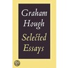 Selected Essays by Graham Hough