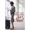 Selling My Soul door Sherri Lewis