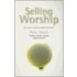 Selling Worship