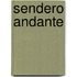 Sendero Andante