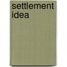 Settlement Idea door Arthur Cort Holden