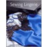 Sewing Lingerie