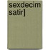 Sexdecim Satir]