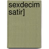 Sexdecim Satir] by Nicolas Eloi Lemaire