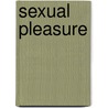 Sexual Pleasure by Barbara Keesling