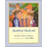 Shabbat Shalom! door Michelle Shapiro Abraham