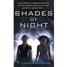 Shades Of Night door Jackie Kessler