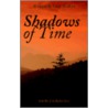 Shadows Of Time door Lena Sheehan
