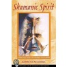 Shamanic Spirit door Kenneth Meadows