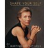 Shape Your Self