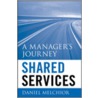 Shared Services door Daniel C. Melchior