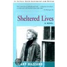 Sheltered Lives door Mary Hazzard