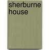 Sherburne House door Amanda Minnie Douglas