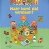 Waar komt dat vandaan?