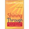 Shining Through door Hugh Prather