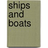 Ships and Boats door John Hudson Tiner