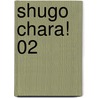 Shugo Chara! 02 door Peach Pit